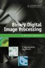 Binary Digital Image Processing : A Discrete Approach - eBook
