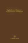 Digital Control Systems Implementation Techniques : Advances in Theory and Applications - eBook