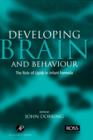 Developing Brain Behaviour : The Role of Lipids in Infant Formula - eBook
