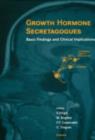 Growth Hormone Secretagogues : Basic Findings and Clinical Implications - eBook