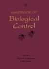 Handbook of Biological Control : Principles and Applications of Biological Control - eBook