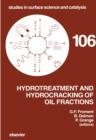 Hydrotreatment and Hydrocracking of Oil Fractions - eBook