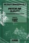 Indoor Air Quality : A Comprehensive Reference Book - eBook