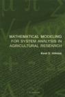 Mathematical Modeling for System Analysis in Agricultural Research - eBook