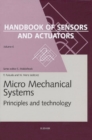 Micro Mechanical Systems : Principles and Technology - eBook