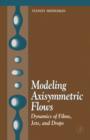 Modeling Axisymmetric Flows : Dynamics of Films, Jets, and Drops - eBook