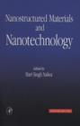 Nanostructured Materials and Nanotechnology : Concise Edition - eBook