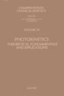 Photokinetics : Theoretical Fundamentals and Applications - eBook