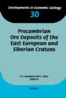 Precambrian Ore Deposits of the East European and Siberian Cratons - eBook