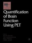Quantification of Brain Function Using PET - eBook