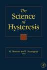The Science of Hysteresis : 3-volume set - eBook