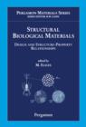 Structural Biological Materials : Design and Structure-Property Relationships - eBook