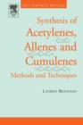 Best Synthetic Methods: Acetylenes, Allenes and Cumulenes - Lambert Brandsma