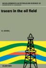 Tracers in the Oil Field - eBook