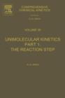 Comprehensive Chemical Kinetics : Unimolecular Kinetics, Part 1. The Reaction Step - eBook