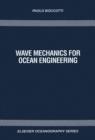 Wave Mechanics for Ocean Engineering - eBook