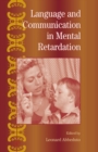 International Review of Research in Mental Retardation : Language and Communication in Mental Retardation - eBook