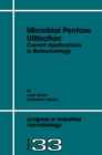 Microbial Pentose Utilization : Current Applications in Biotechnology - eBook