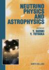 Neutrino Physics and Astrophysics - eBook