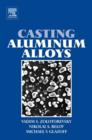 Casting Aluminum Alloys - eBook