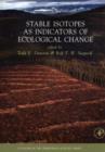 Stable Isotopes as Indicators of Ecological Change - eBook
