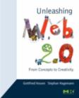 Unleashing Web 2.0 : From Concepts to Creativity - eBook