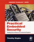 Practical Embedded Security : Building Secure Resource-Constrained Systems - eBook