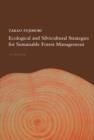 Ecological and Silvicultural Strategies for Sustainable Forest Management - eBook