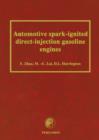 Automotive Spark-Ignited Direct-Injection Gasoline Engines - eBook