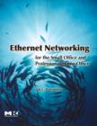 Ethernet Networking for the Small Office and Professional Home Office - eBook