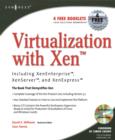Virtualization with Xen(tm): Including XenEnterprise, XenServer, and XenExpress - eBook