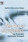 The Art of Cryogenics : Low-Temperature Experimental Techniques - eBook