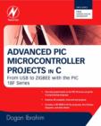 Advanced PIC Microcontroller Projects in C : From USB to RTOS with the PIC 18F Series - eBook