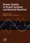 Power Quality in Power Systems and Electrical Machines - Ewald F. Fuchs