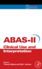Adaptive Behavior Assessment System-II : Clinical Use and Interpretation - Thomas Oakland
