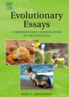 Evolutionary Essays : A Thermodynamic Interpretation of the Evolution - eBook