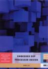 Embedded DSP Processor Design : Application Specific Instruction Set Processors - eBook