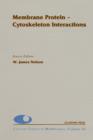 Membrane Protein-Cytoskeleton Interactions - eBook