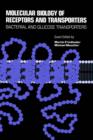 Molecular Biology of Receptors and Transporters: Bacterial and Glucose Transporters - eBook