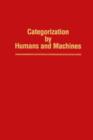 Categorization by Humans and Machines : Advances in Research and Theory - Glenn V. Nakamura