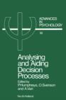 Analysing and Aiding Decision Processes - eBook