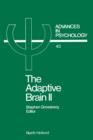 THE ADAPTIVE BRAIN II : Vision, speech, language, and motor control - eBook