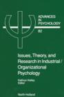 Issues, Theory, and Research in Industrial/Organizational Psychology - K. Kelley
