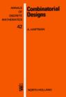 Combinatorial Designs : A Tribute to Haim Hanani - eBook