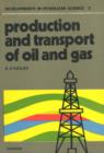Production and transport of oil and gas - eBook