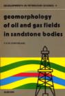 Geomorphology of oil and gas fields in sandstone bodies - eBook