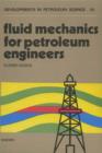Fluid Mechanics for Petroleum Engineers - eBook