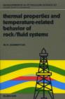 Thermal Properties and Temperature-Related Behavior of Rock/Fluid Systems - eBook