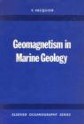 Geomagnetism in Marine Geology - Victor Vacquier