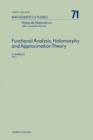 Functional Analysis, Holomorphy and Approximation Theory - J.A. Barroso